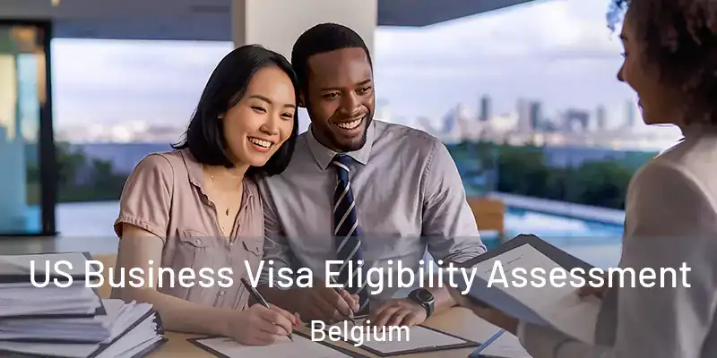  US Business Visa Eligibility Assessment Belgium